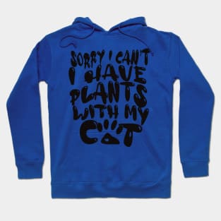 Cute Cat Plans - Funny Cat Lover Gift Idea Hoodie